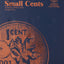 Canadian Small Cent Folder #2, 1898-2012