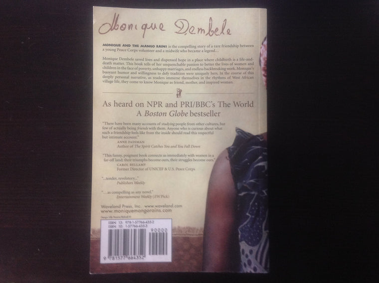 Monique and the Mango Rains: Two Years With a Midwife in Mali — back cover
