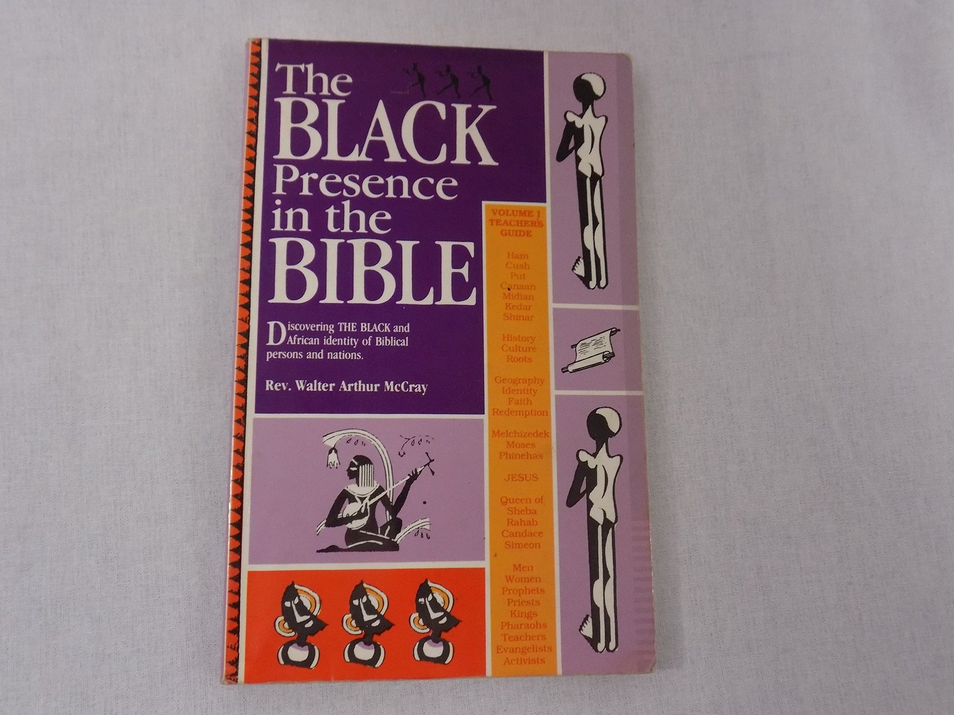 The Black Presence in the Bible: Discovering the Black and African Identity of Biblical Persons and Nations