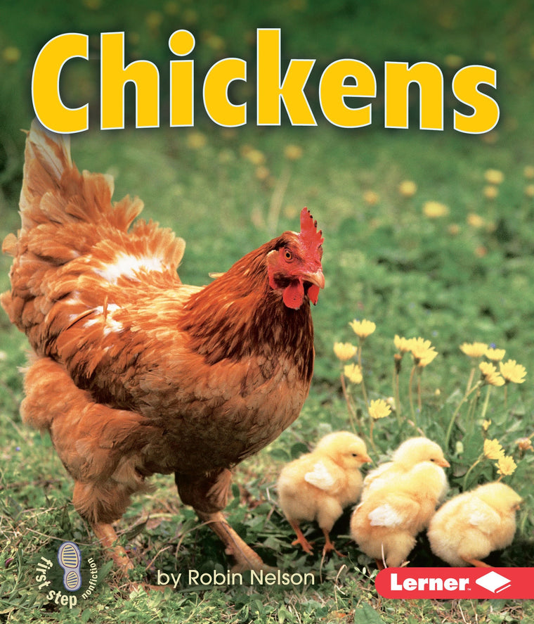 Chickens (First Step Nonfiction - Farm Animals)