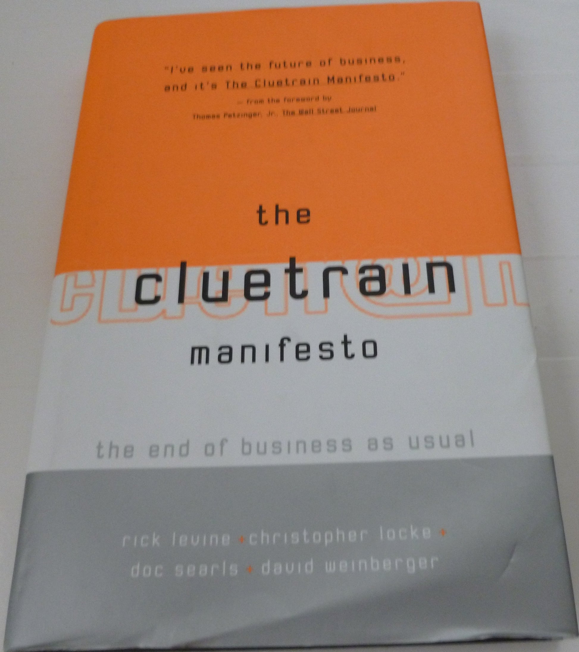 The Cluetrain Manifesto