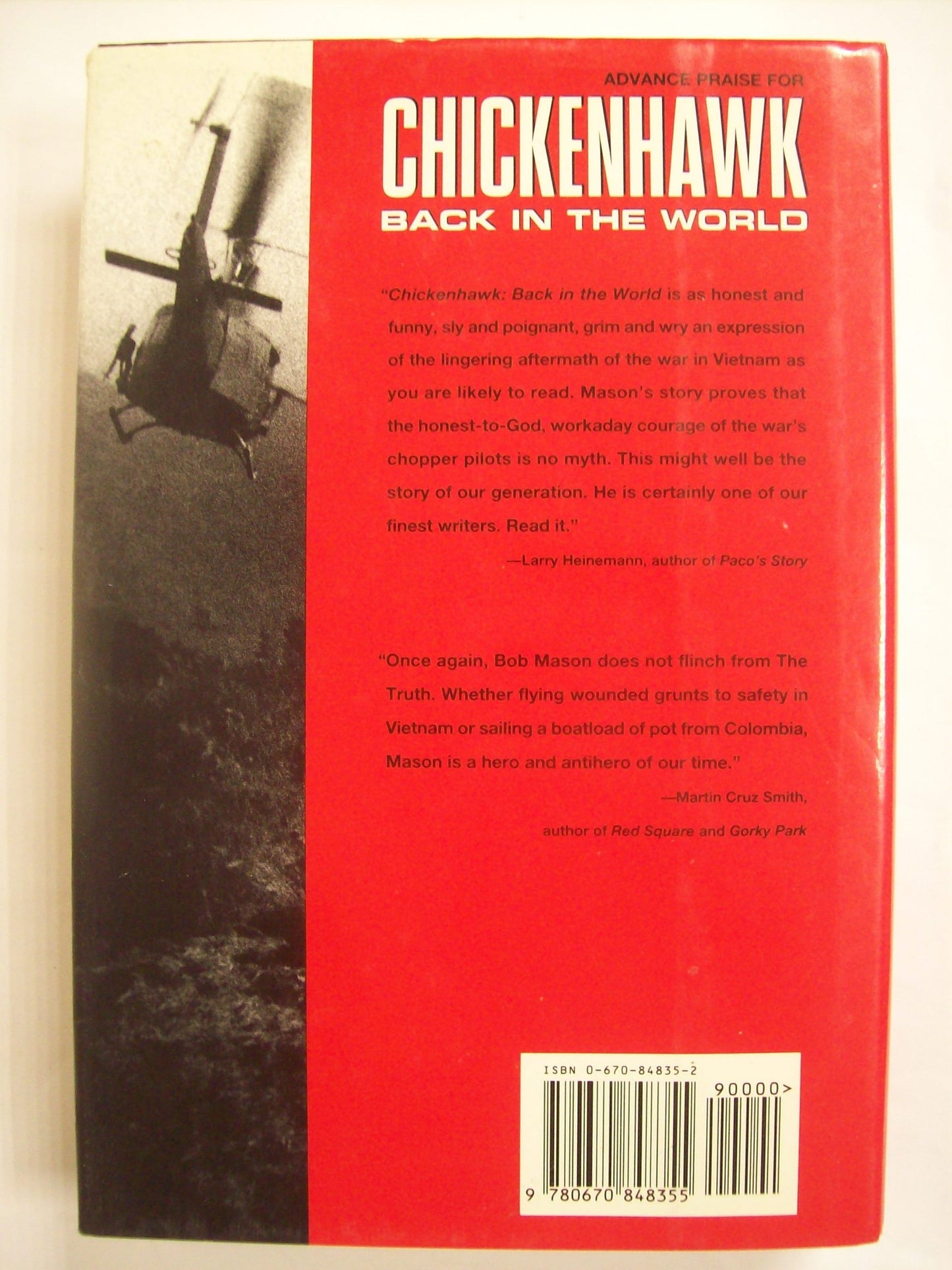 Chickenhawk Back in the World: Life After Vietnam by Mason