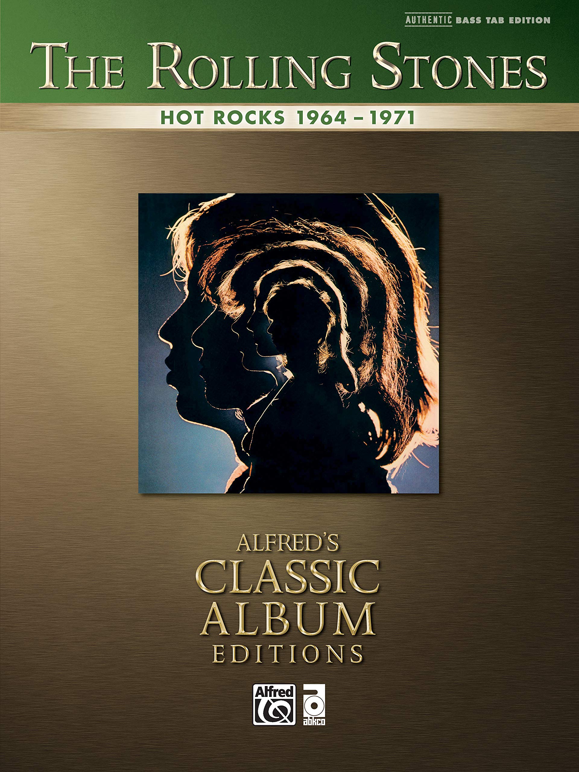 Rolling Stones -- Hot Rocks 1964-1971: Authentic Bass TAB (Alfred's Classic Album Editions)