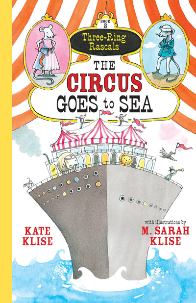 The Circus Goes to Sea (Three-Ring Rascals)