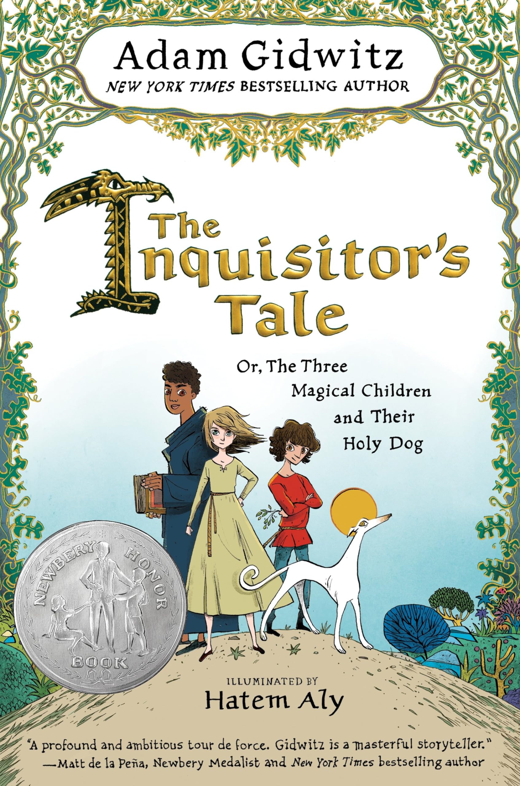The Inquisitor's Tale: Or, The Three Magical Children and Their Holy Dog