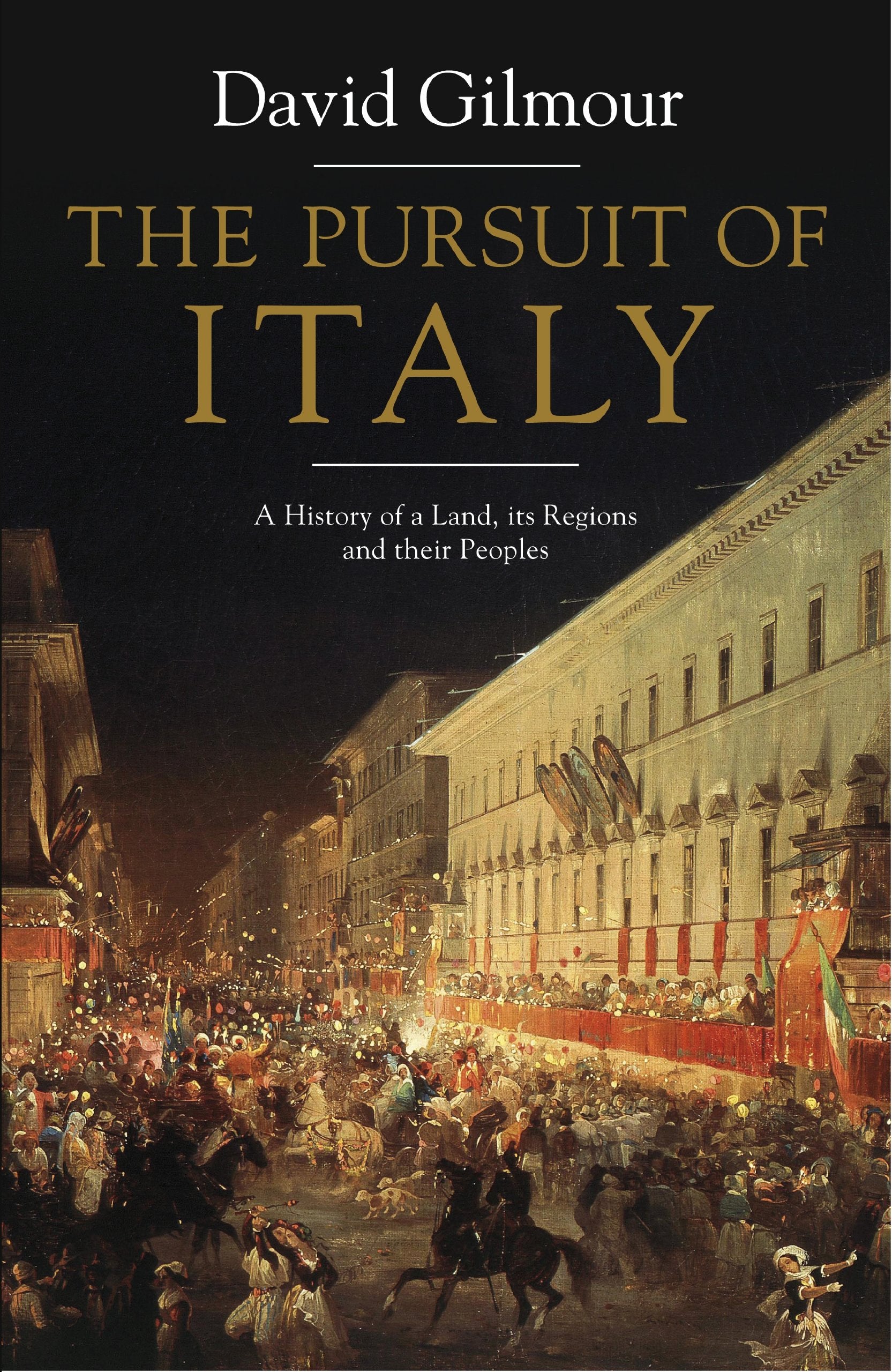 Pursuit Of Italy,The: Italians And Their Diversities From The Romans To The Present