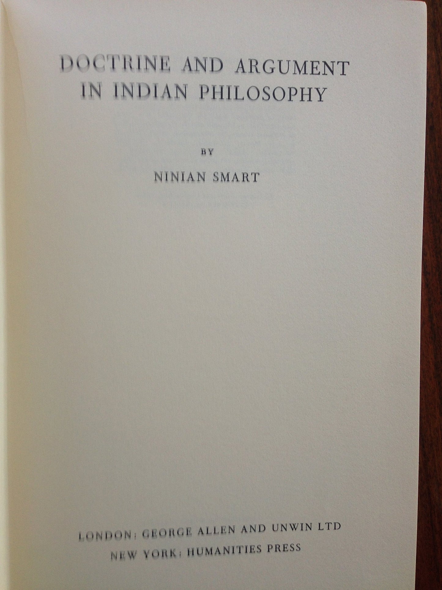 Doctrine and Argument In Indian Philosophy