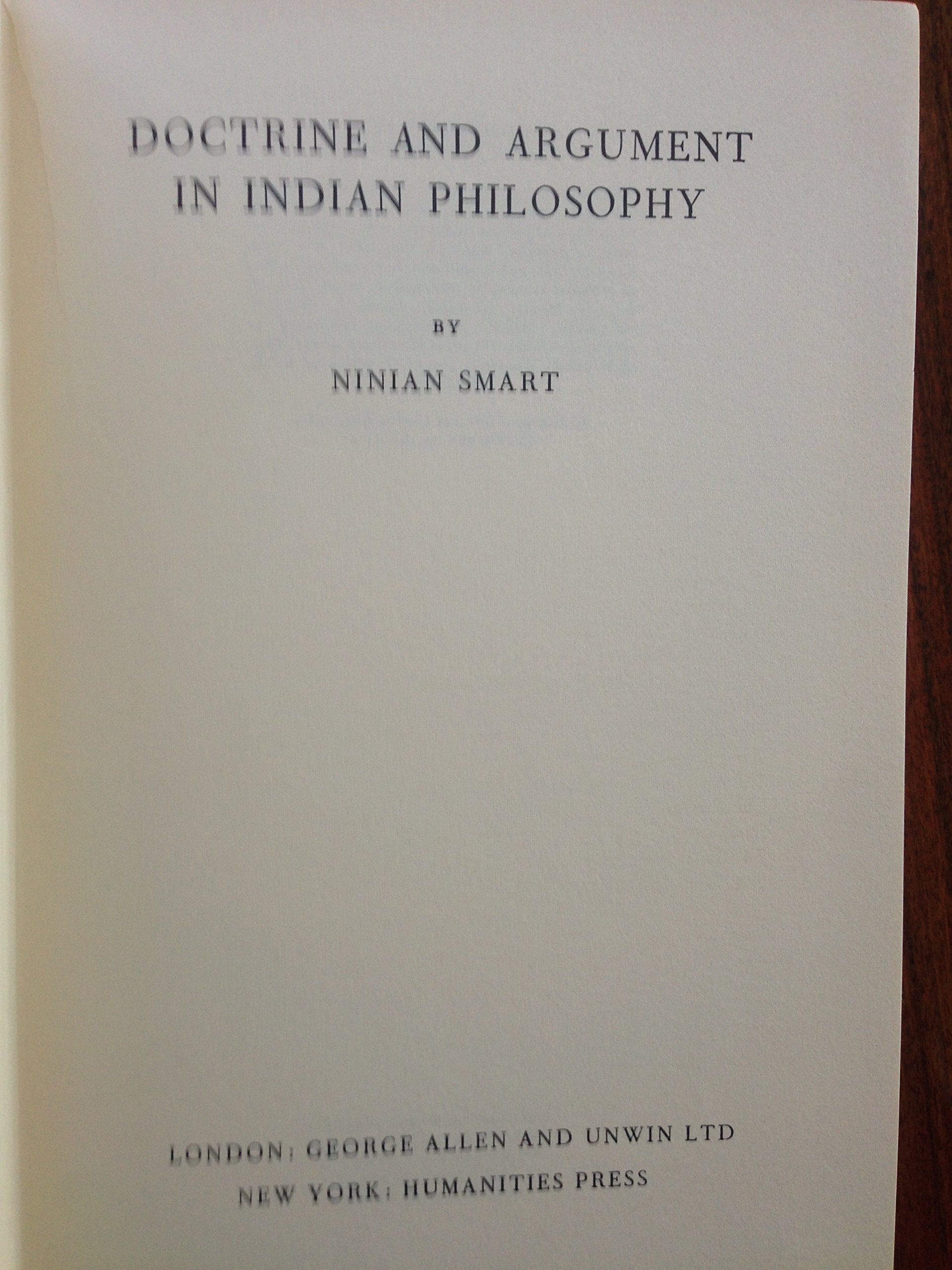 Doctrine and Argument In Indian Philosophy