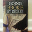 Going Broke by Degree: Why College Costs Too Much