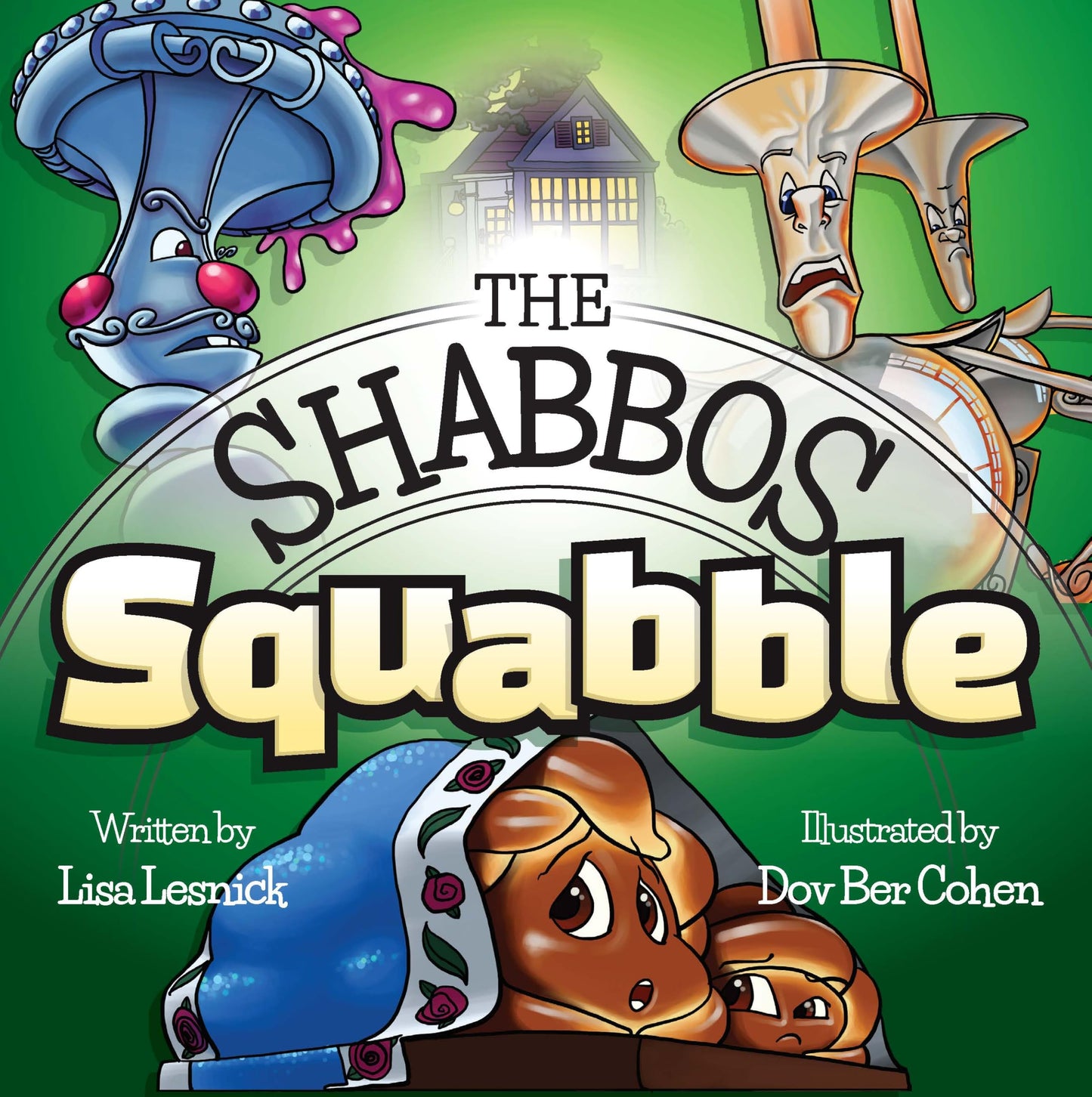 The Shabbos Squabble