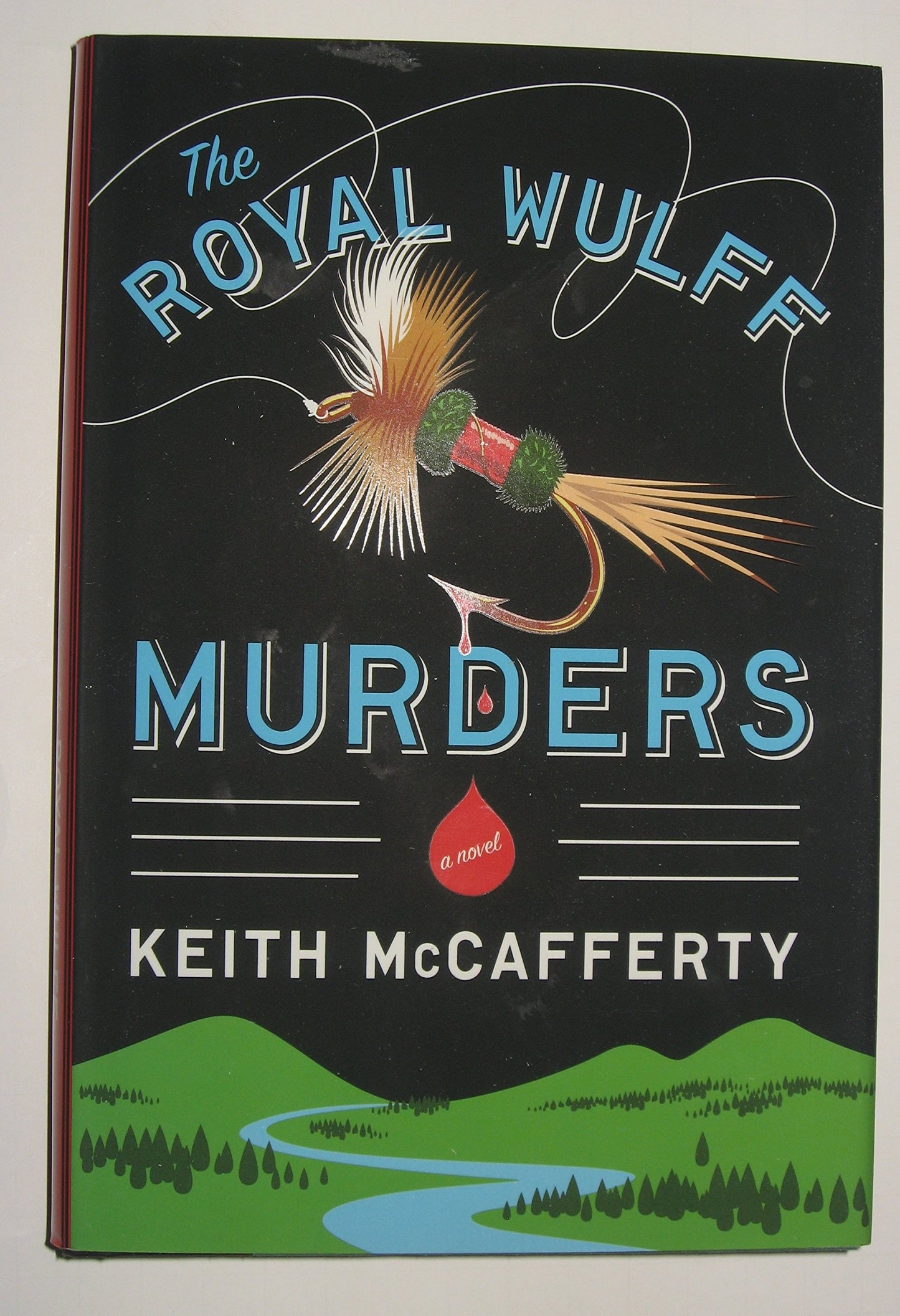 The Royal Wulff Murders: A Novel by McCafferty, Keith