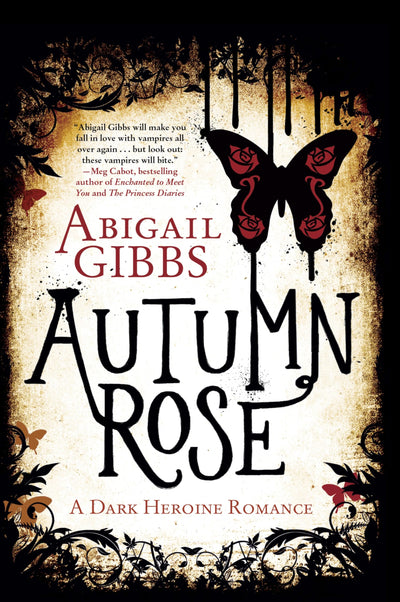 Autumn Rose: A Dark Fantasy Romance of Marked Outcasts, a Handsome Stranger, and Secrets That Could Save or Destroy Her World (A Dark Heroine Romance, 2)