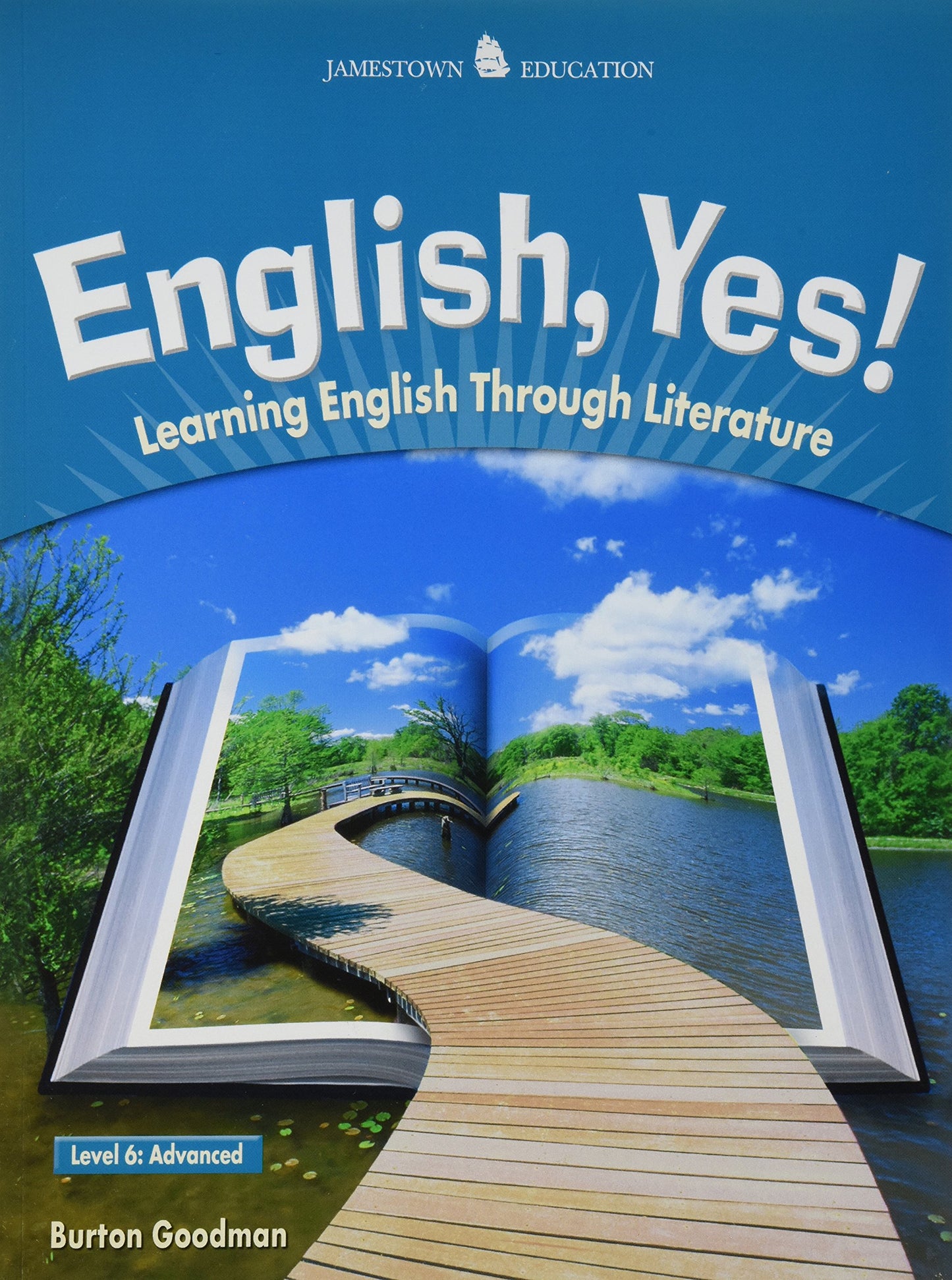 English, Yes! Level 6: Advanced by Goodman, Burton