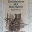 The Education of a Bear Hunter