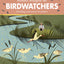 Mindful Thoughts for Birdwatchers: Finding awareness in nature