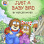 Little Critter: Just a Baby Bird (My First I Can Read)