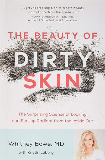 The Beauty of Dirty Skin by Miakarts Books