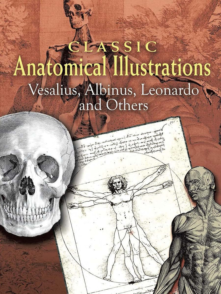 Classic Anatomical Illustrations (Dover Fine Art, History of Art)