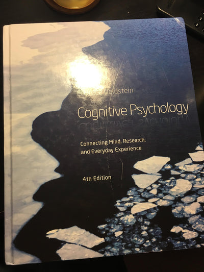 Cognitive Psychology: Connecting Mind, Research and Everyday