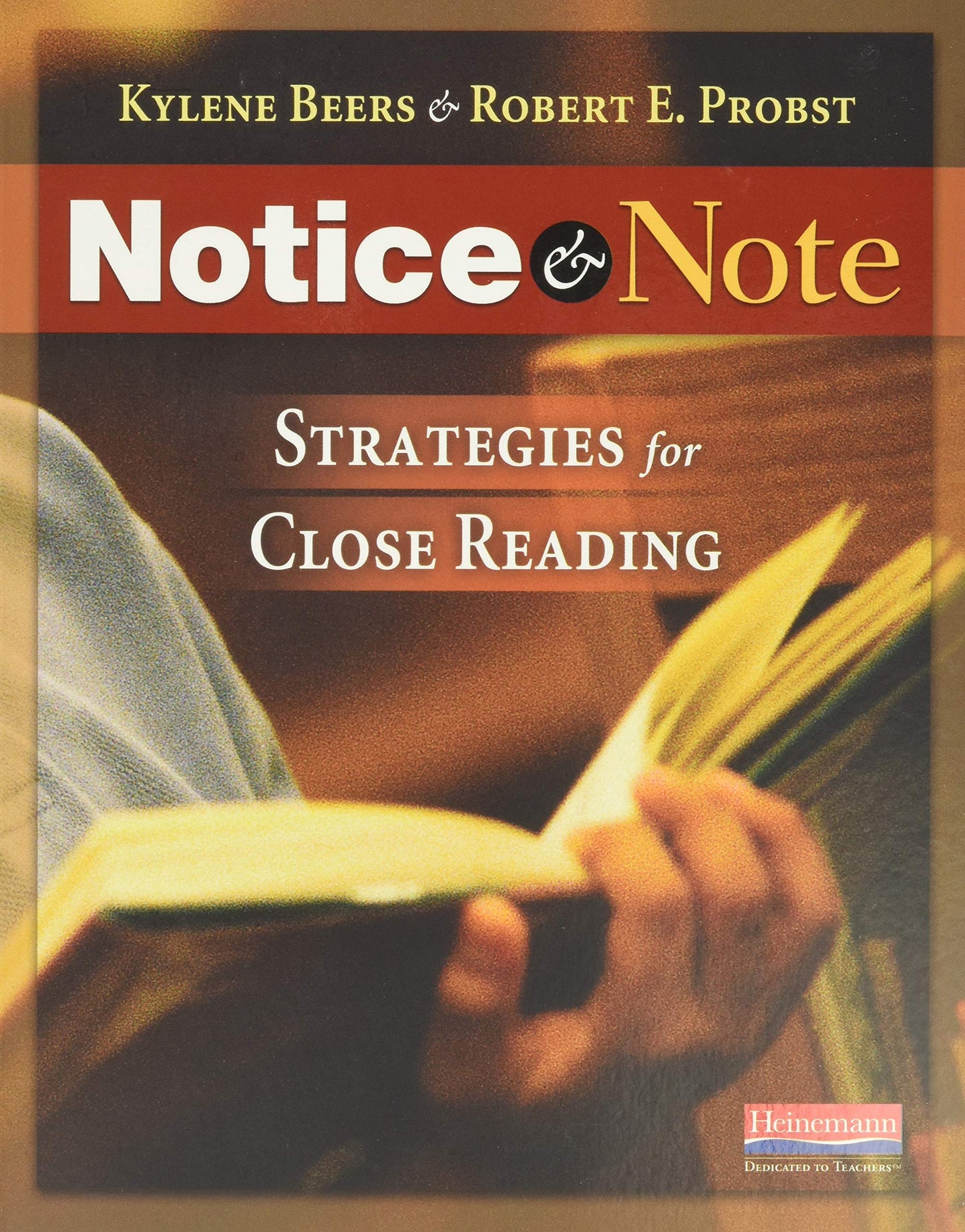 Notice & Note: Strategies for Close Reading (Notice & Note S