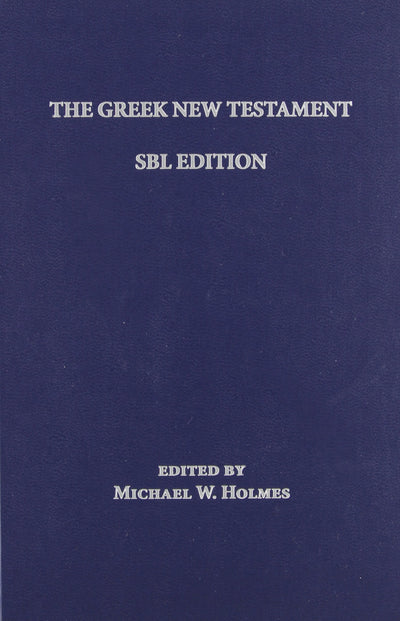 The Greek New Testament: SBL Edition