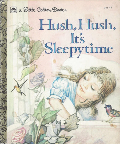 Hush, Hush, It's Sleepytime
