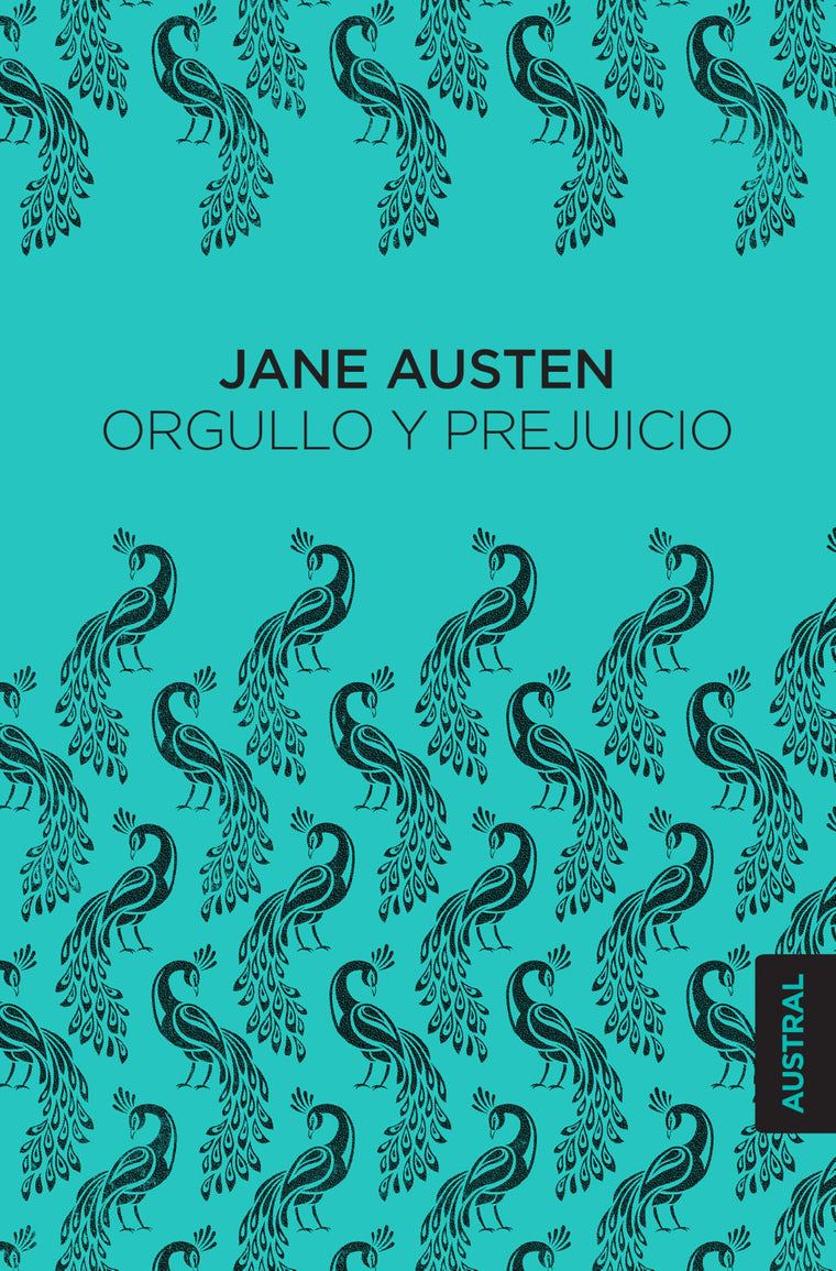 Orgullo y prejuicio / Pride and Prejudice (Spanish Edition)