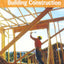 Glencoe Carpentry and Building Construction, Student Edition (CARPENTRY & BLDG CONSTRUCTION)