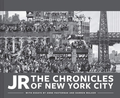 JR: The Chronicles of New York City: (Gift for Fans of JR, Contemporary Black and White Photography book, Coffee Table book)