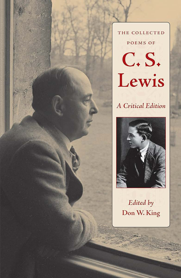 The Collected Poems of C. S. Lewis: A Critical Edition