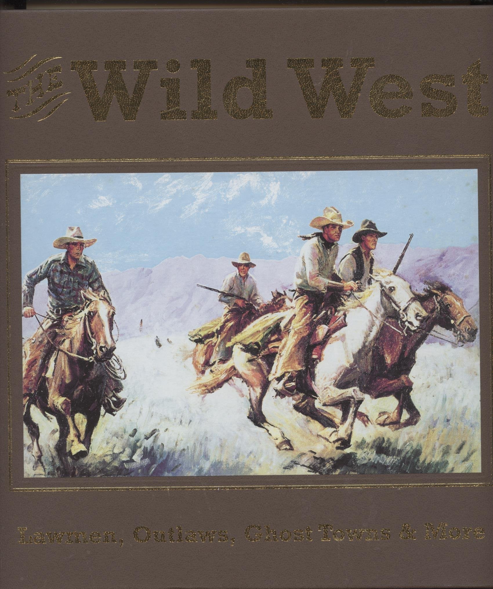 The Wild West
