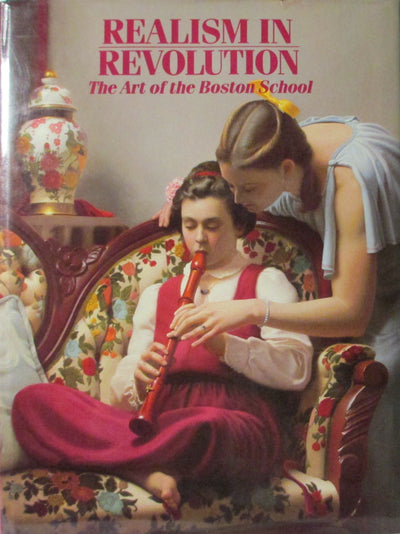 Realism in Revolution: The Art of the Boston School