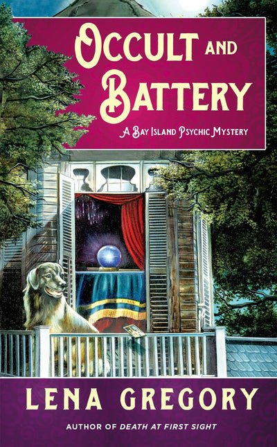 Occult and Battery (A Bay Island Psychic Mystery)