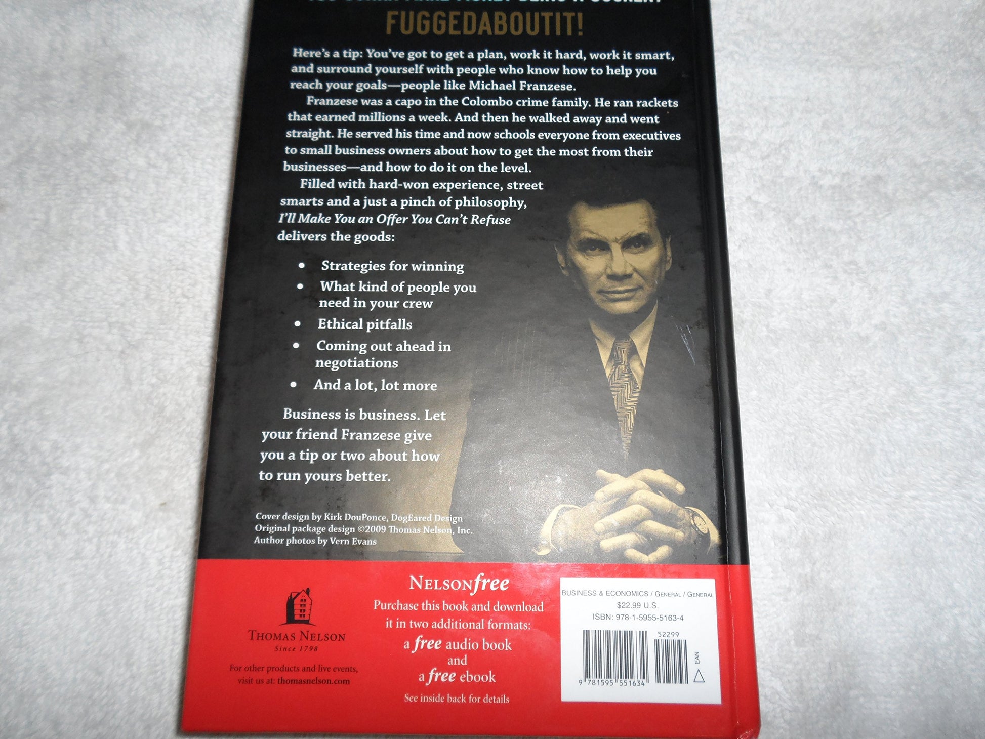 I'll Make You an Offer You Can't Refuse: Insider Business Tips from a Former Mob Boss