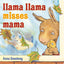 Llama Llama Misses Mama by Dewdney, Anna