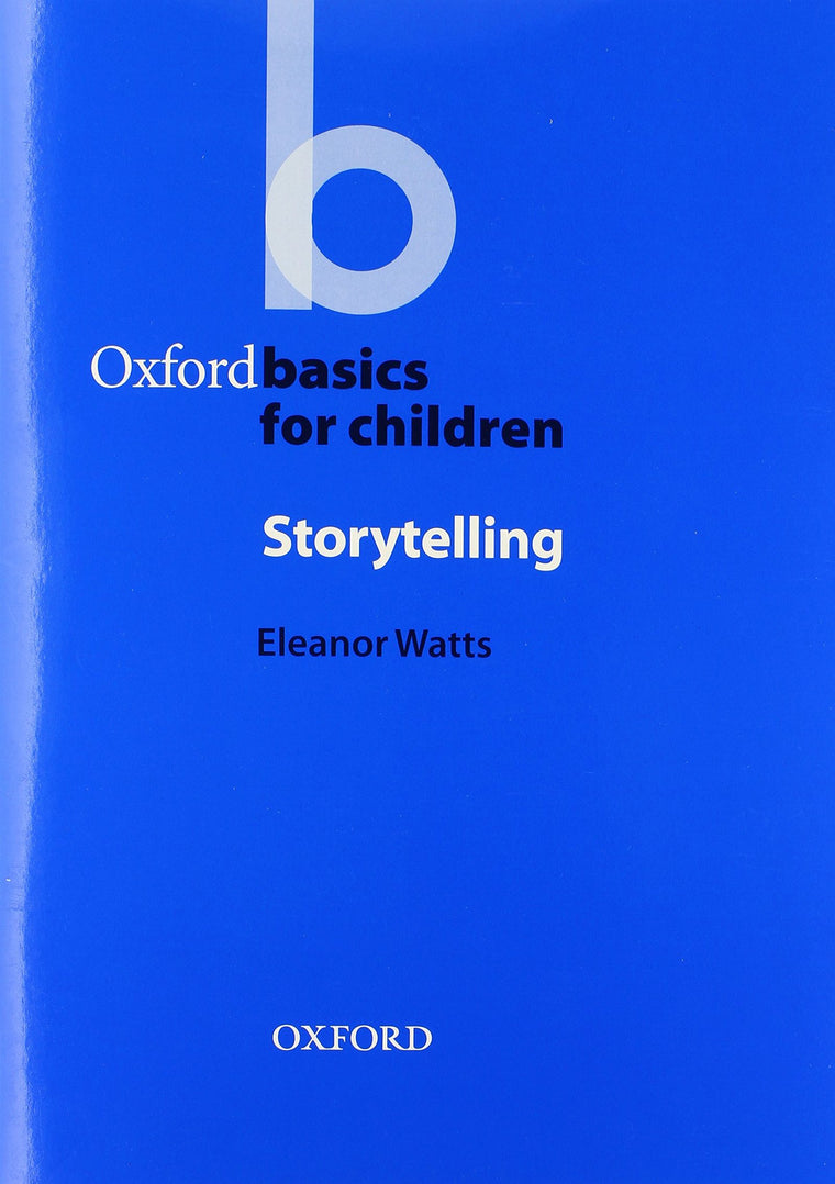 Oxford Basics: Storytelling (Oxford Applied Linguistics)