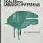 Repository of Scales and Melodic Patterns: Spiral-bound Book