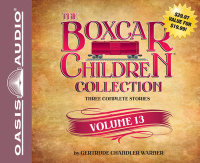 The Boxcar Children Collection Volume 13: The Mystery of the Lost Village, The Mystery of the Purple Pool, The Ghost Ship Mystery (Boxcar Children Collections)