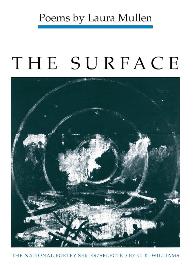 The Surface: POEMS (National Poetry Series)
