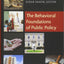 The Behavioral Foundations of Public Policy