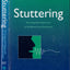 Stuttering: An Integrated Approach to Its Nature and Treatment