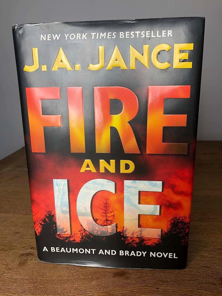 Fire and Ice: A Beaumont and Brady Novel (J. P. Beaumont Novel, 19)