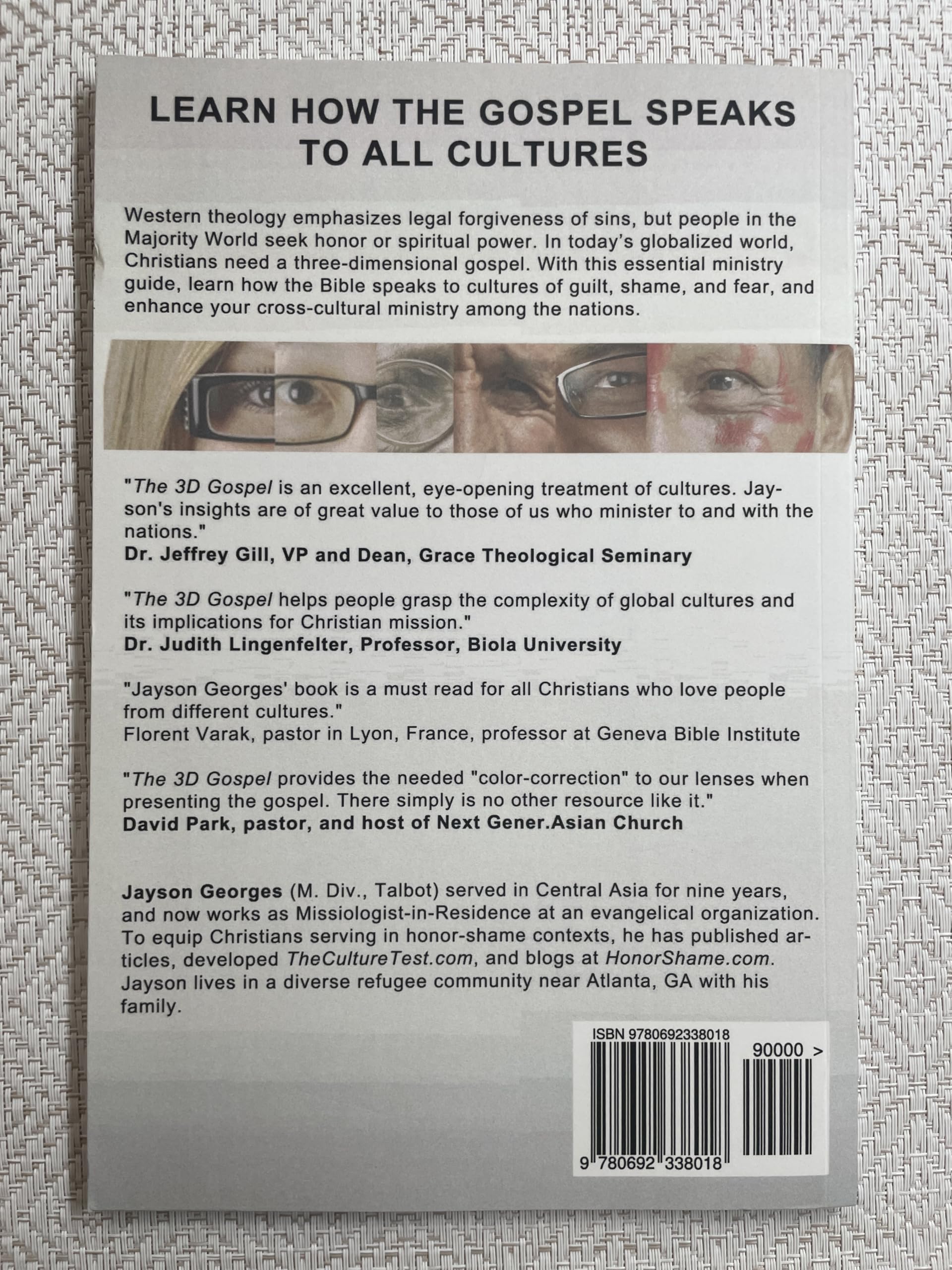 The 3D Gospel: Ministry in Guilt, Shame, and Fear Cultures