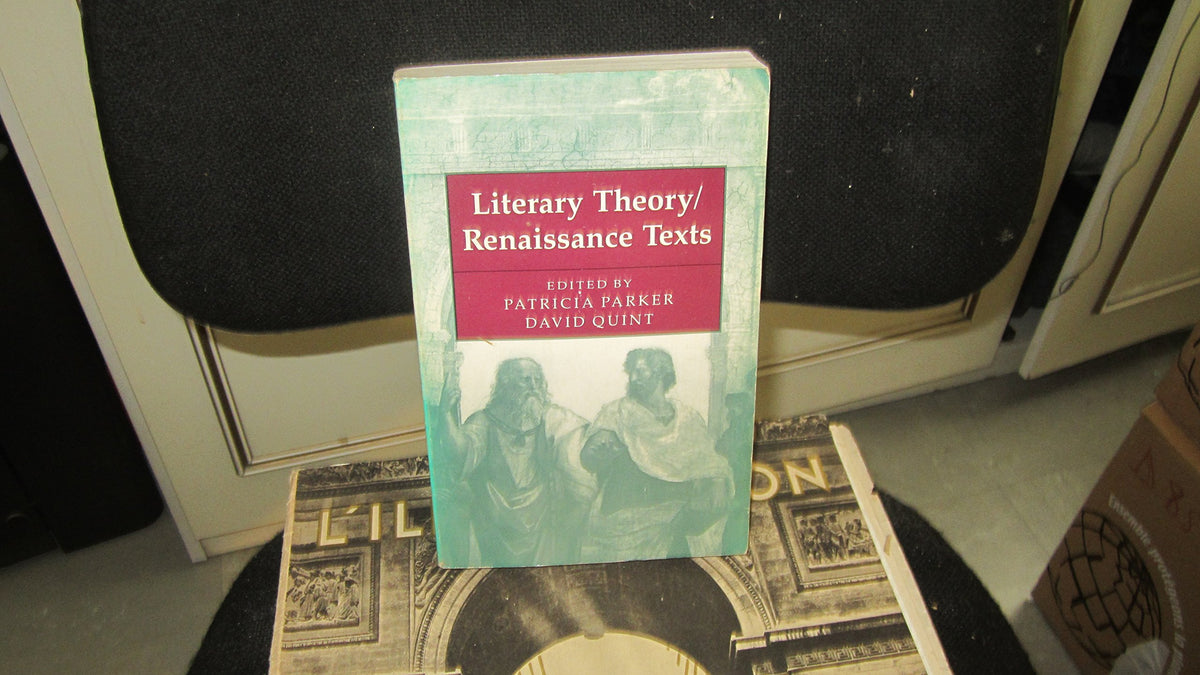 Literary Theory/Renaissance Texts