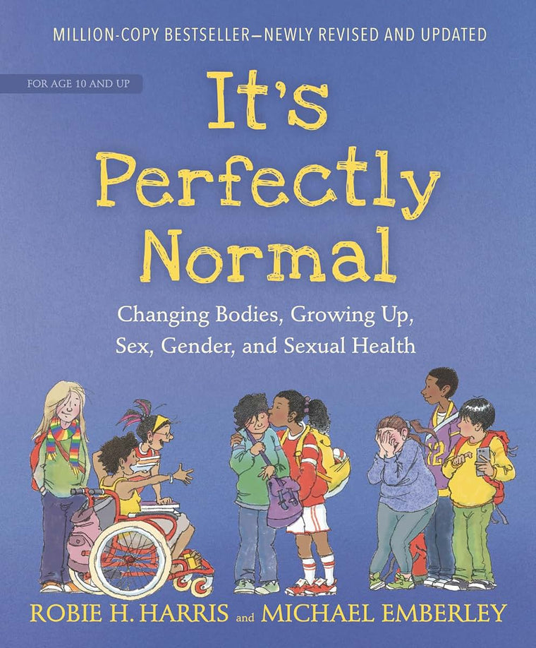 It's Perfectly Normal: Changing Bodies, Growing Up, Sex, Gen