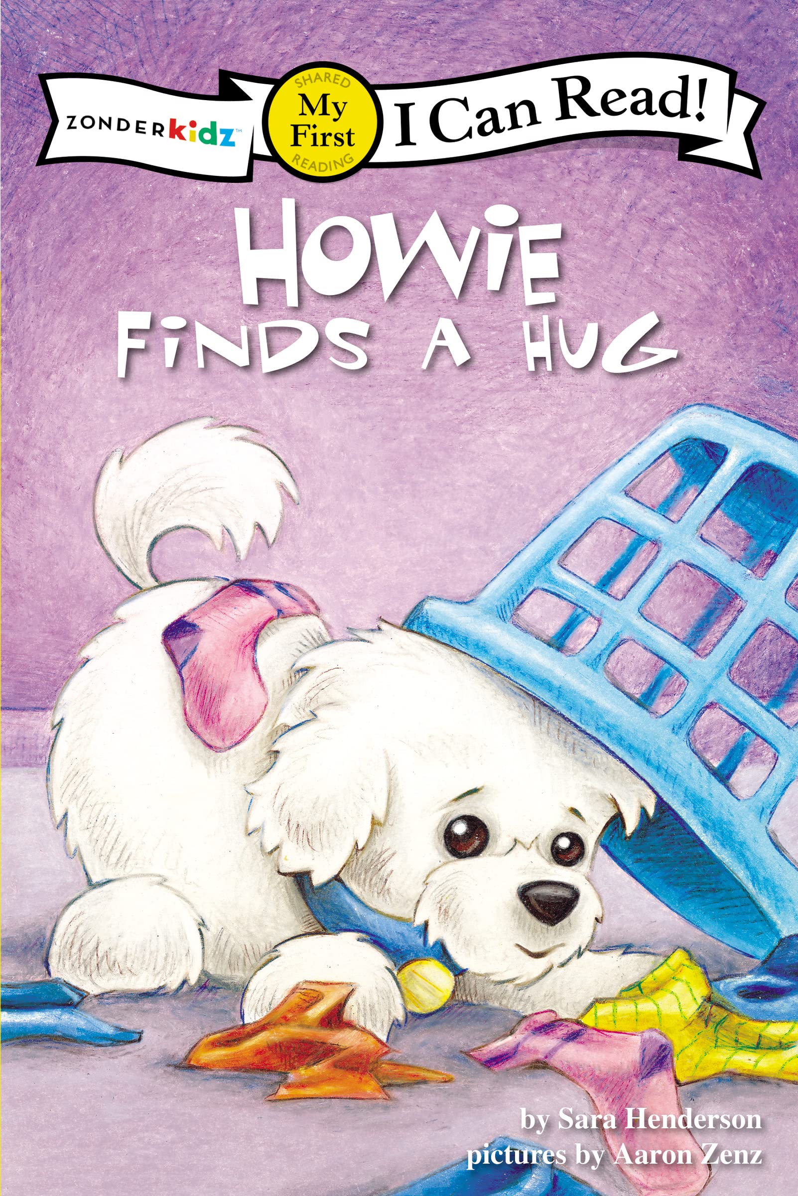 Howie Finds a Hug: My First (I Can Read! / Howie Series)