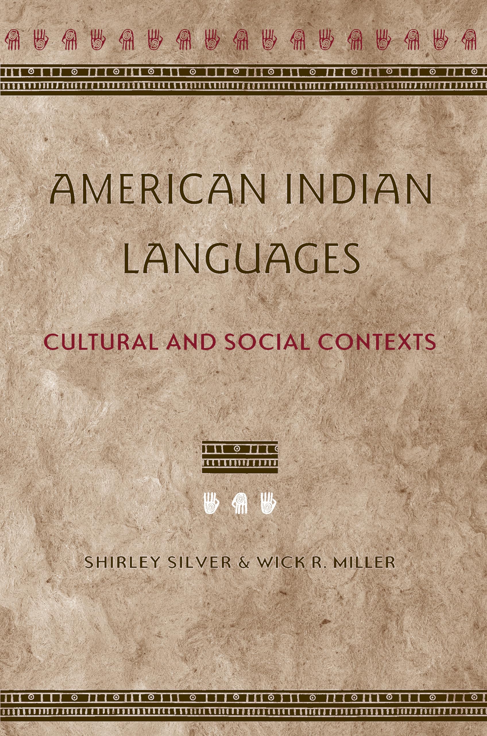 American Indian Languages: Cultural and Social Contexts