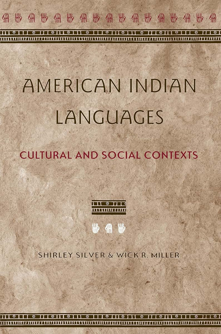 American Indian Languages: Cultural and Social Contexts