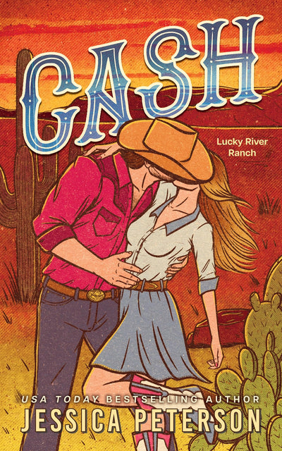 Cash (Standard Edition): A Grumpy Sunshine Cowboy Romance (Lucky River Ranch, 1)