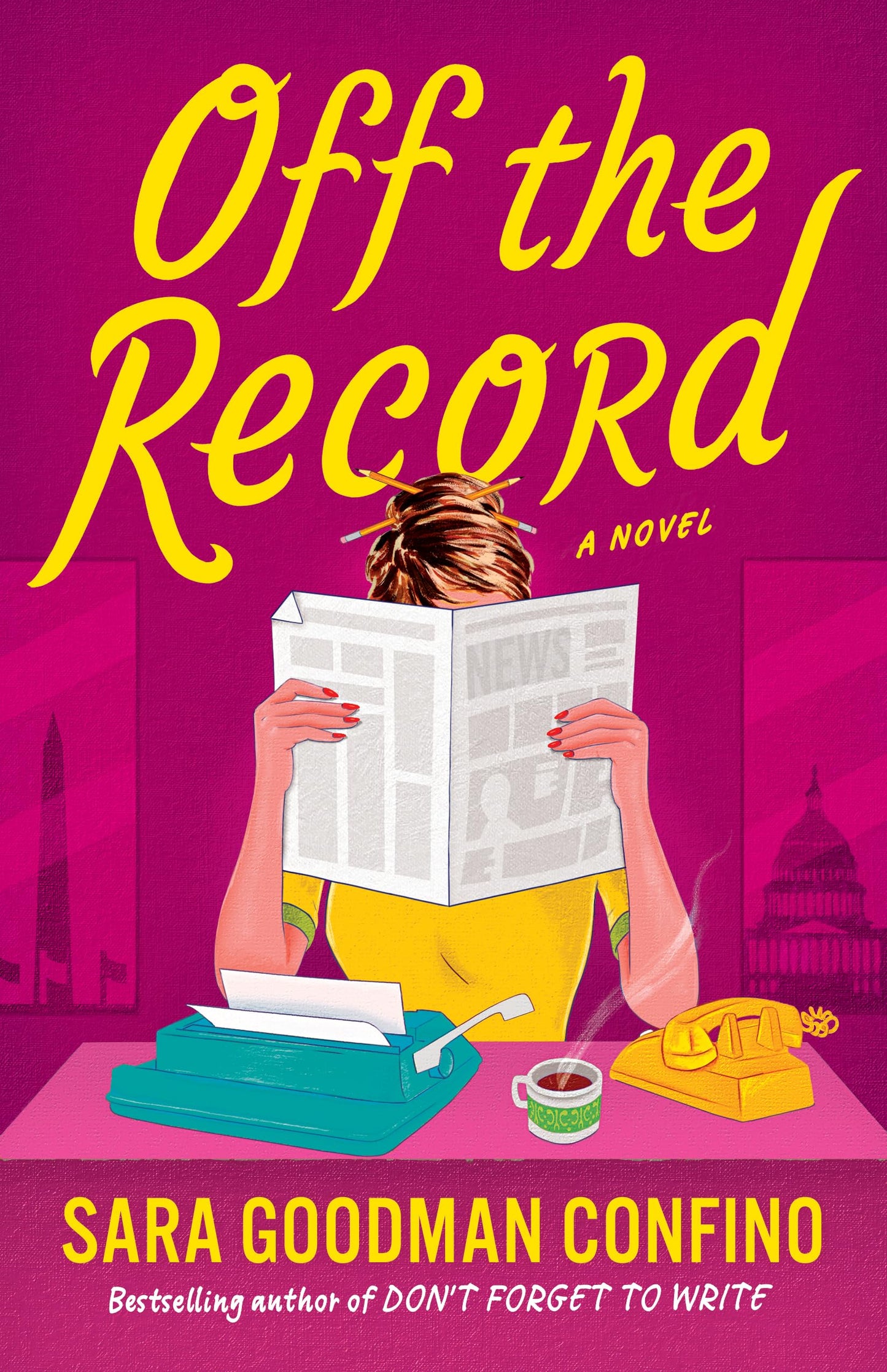 Off the Record: A Novel